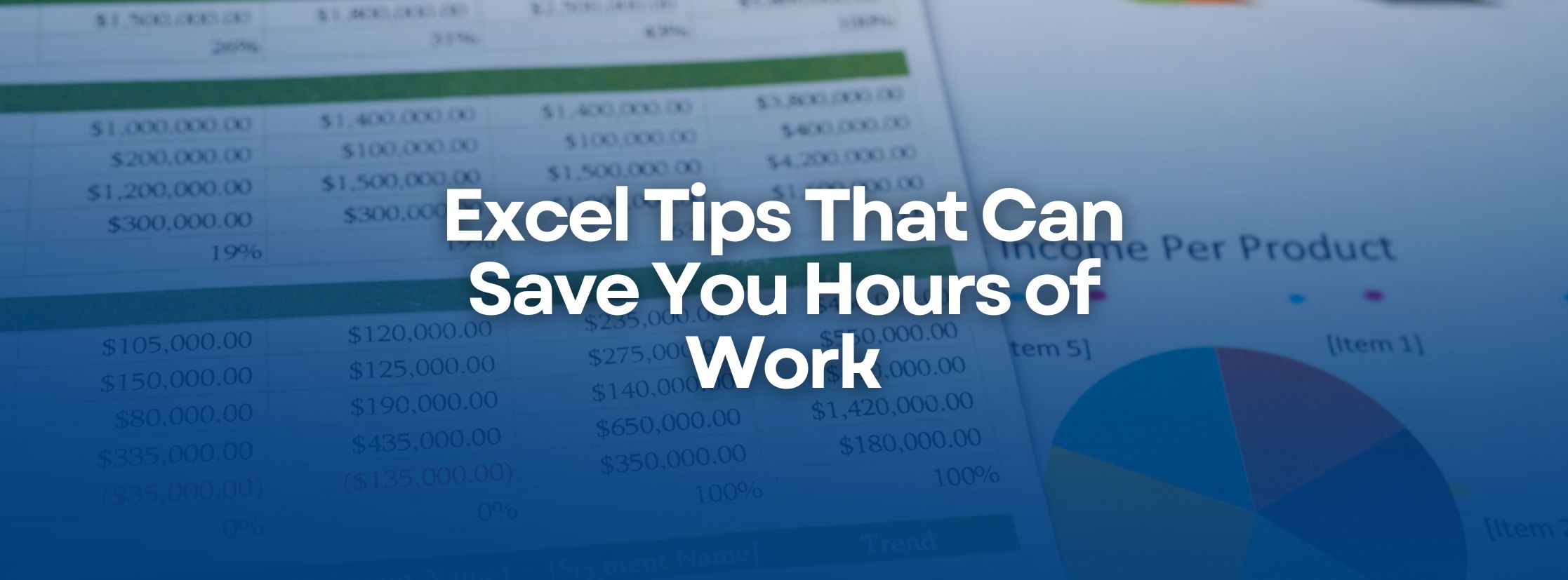 Excel Tips That Can Save You Hours of Work